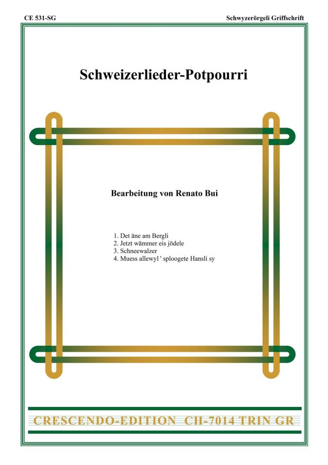 Schweizerlieder-Potpourri - CE 531-SG
